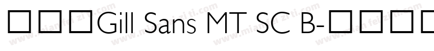 数字体Gill Sans MT SC B字体转换